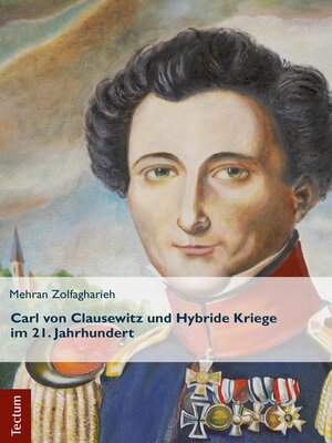 cover image of Carl von Clausewitz und Hybride Kriege im 21. Jahrhundert